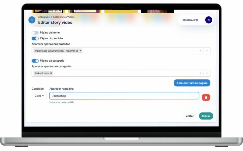 Inúmeras formas de configurar onde ele será mostrado no site